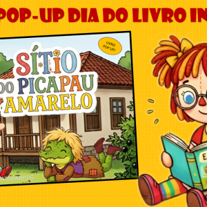 Livro POP UP Dia do Livro Infantil