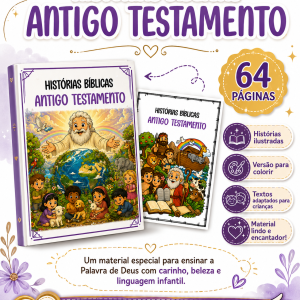 HISTÓRIAS BÍBLICAS - Antigo Testamento