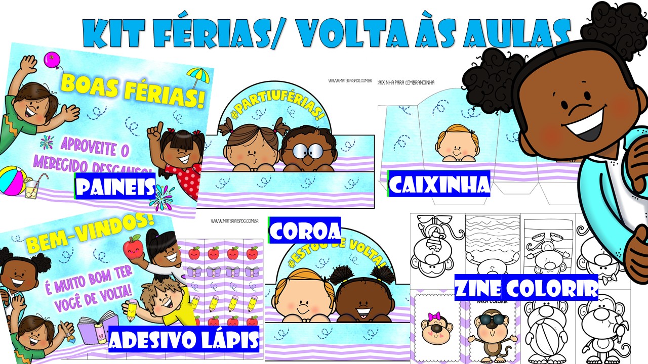 Kit Férias/Volta às Aulas