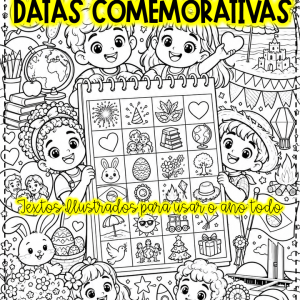 Trabalhando datas comemorativas com textos ilustrados