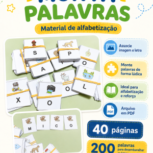 JOGO MONTA-PALAVRAS - FICHAS ILUSTRADAS ALFABETIZAÇÃO